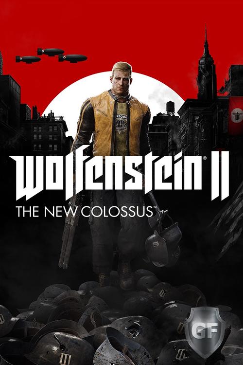 Скачать Wolfenstein II: The New Colossus Digital Deluxe Edition через торрент