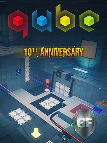 Скачать Q.U.B.E. 10th Anniversary через торрент