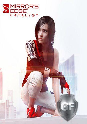 Скачать Mirror's Edge Catalyst через торрент