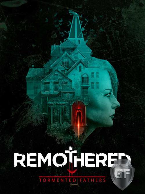 Скачать Remothered Tormented Fathers через торрент