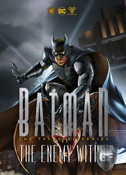 Скачать Batman The Enemy Within через торрент