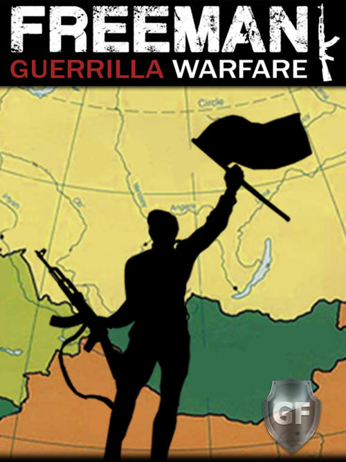 Скачать Freeman: Guerrilla Warfare через торрент