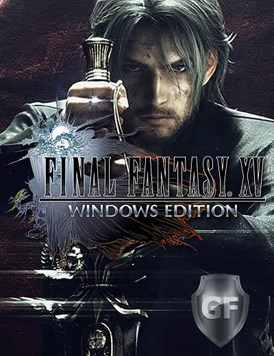 Скачать Final Fantasy 15 Windows Edition через торрент