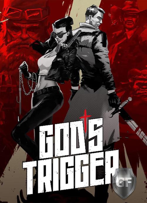 Скачать God’s Trigger через торрент