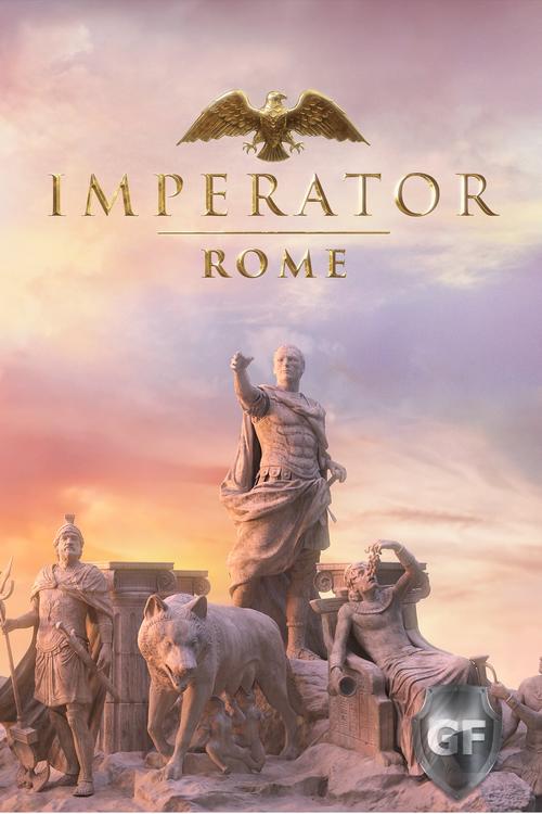 Скачать Imperator Rome через торрент