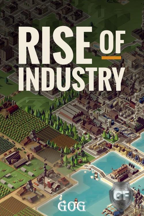 Скачать Rise of Industry через торрент