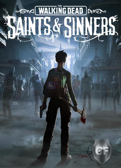 Скачать The Walking Dead Saints & Sinners VR через торрент